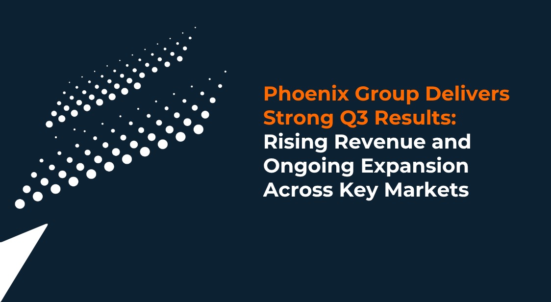 Phoenix Group Delivers Strong Q3 Results with Rising Revenue and Global Expansion